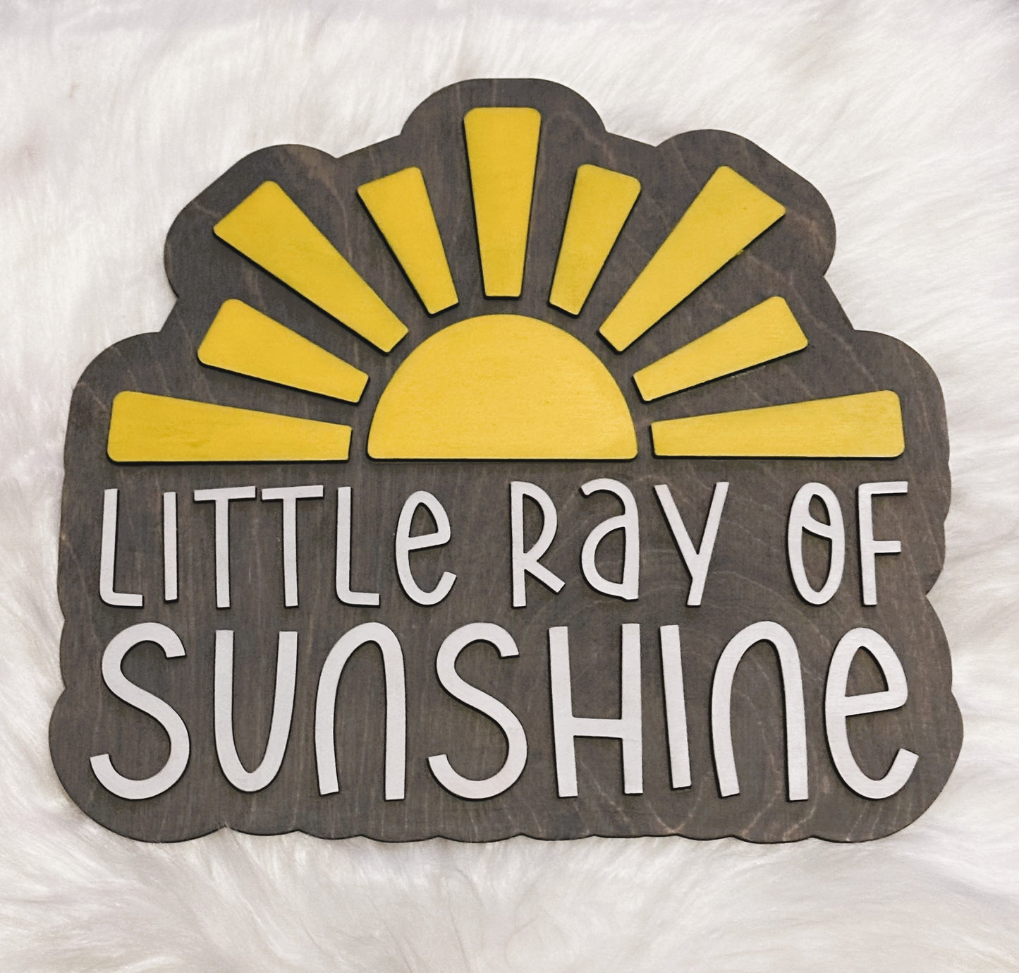 Little Ray of Sunshine Sign