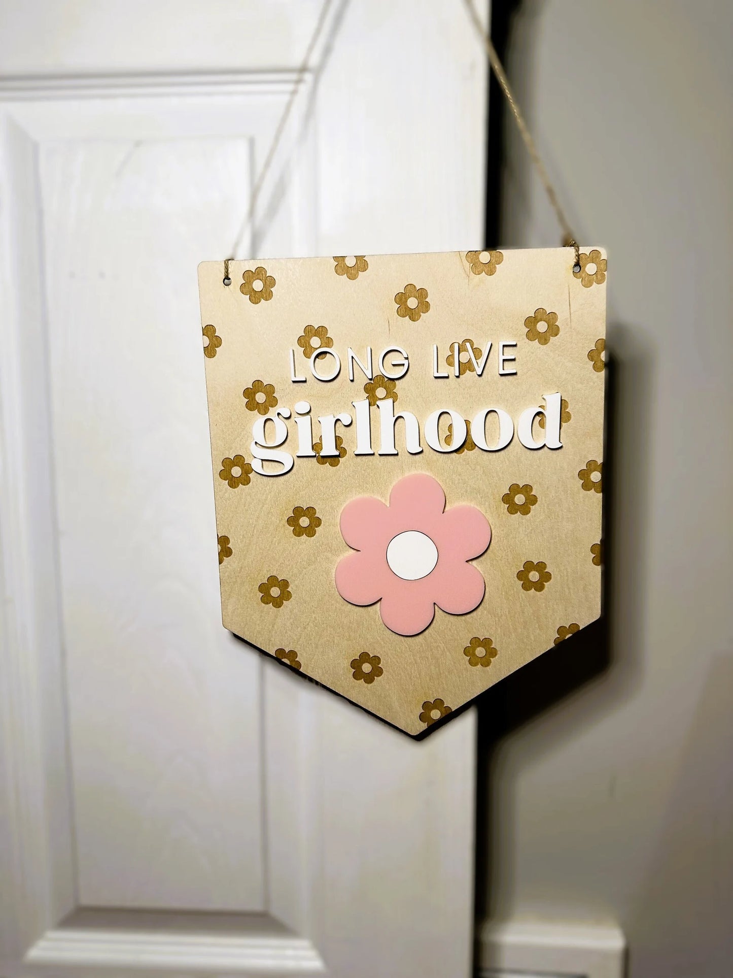 Long Live Girlhood Banner Sign