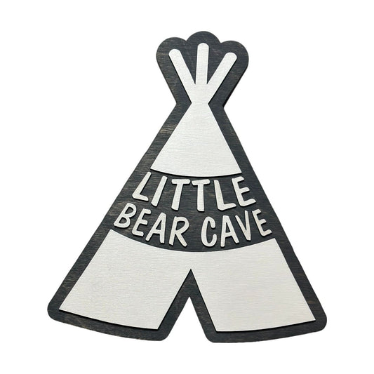 Little Babe/Man Cave Teepee Sign